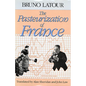 The Pasteurization of France - Paperback