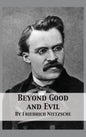 Beyond Good and Evil: Prelude to a Philosophy of the Future - Hardcover