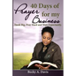 40 Days of Prayer for My Business: Think Big, Pray Hard and Wait Expectantly - Paperback