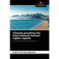 Climate-proofing the international human rights regime - Paperback