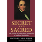 Secret and Sacred: The Diaries of James Henry Hammond, a Southern Slaveholder - Paperback
