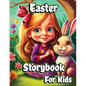 Easter Storybook for Kids: Short Bedtime Stories with Easter bunny for Children and Toddlers - Paperback