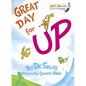 Great Day for Up! - Hardcover