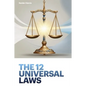 The 12 Universal Laws - Paperback