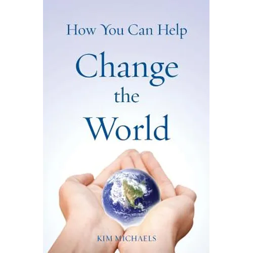 How You Can Help Change the World - Paperback