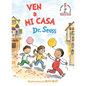 Ven a Mi Casa (Come Over to My House Spanish Edition) - Hardcover