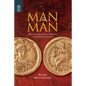 Man to Man: Desire, Homosociality, and Authority in Late-Roman Manhood - Paperback