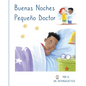 Buenas Noches Pequeño Doctor - Paperback