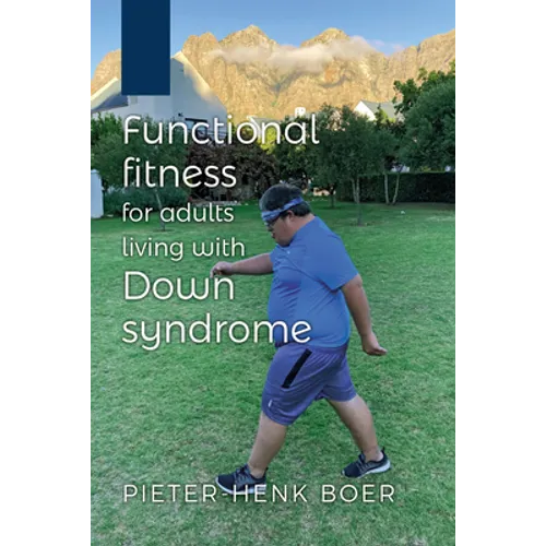 Functional Fitness for Adults Living with Down Syndrome - Paperback