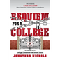 Requiem for a College: The Troubling Trend of College Closures in the United States - Paperback