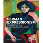 German Expressionism: Paintings at the Saint Louis Art Museum - Hardcover