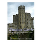 Windsor Castle: The History of England's Oldest Castle Still In Use - Paperback