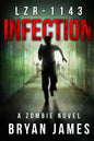 Lzr-1143: Infection (Book One of the LZR-1143 Series) - Paperback