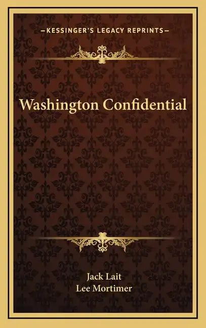 Washington Confidential - Hardcover