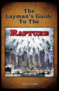 The Layman's Guide To The Rapture - Paperback