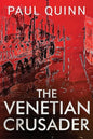 The Venetian Crusader - Paperback