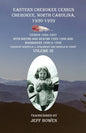 Eastern Cherokee Census Cherokee, North Carolina 1930-1939 Census 1934-1937 with Births and Deaths 1925-1938 and Marriages 1936 & 1938 Taken by Agents - Paperback