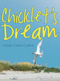 Chicklet's Dream - Hardcover