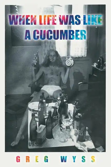 When Life Was like a Cucumber - Paperback