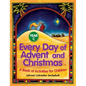 Every Day of Advent and Christmas, Year C: A Book of Activities for Children - Paperback