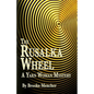 The Rusalka Wheel: A Yarn Woman Mystery - Paperback