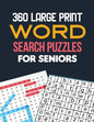 360 Large Print Word Search Puzzles for Seniors: Word Search Brain Workouts, Word Searches to Challenge Your Brain, Brian Game Book for Seniors in Thi - Paperback