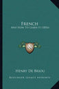 French: And How To Learn It (1856) - Paperback