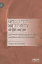 Livability and Sustainability of Urbanism: An Interdisciplinary Study on History and Theory of Urban Settlement - Hardcover