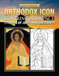 Orthodox Icon Coloring Book Vol.2: 17 Icons of Jesus and The Saints - Paperback