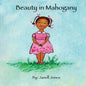 Beauty in Mahogany - Paperback