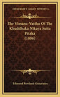 The Vimana-Vatthu of the Khuddhaka Nikaya Sutta Pitaka (1886) - Hardcover