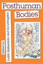 Posthuman Bodies - Paperback