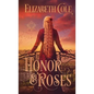 Honor & Roses: A Medieval Romance - Paperback