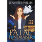 Fatal Fundraiser - Paperback