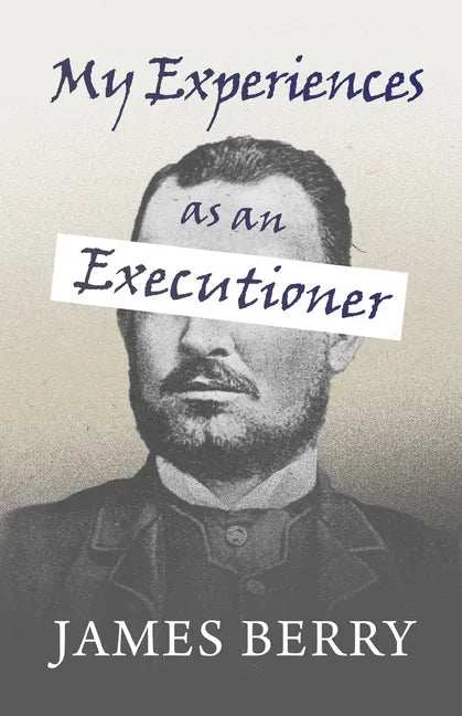 My Experiences as an Executioner - Paperback