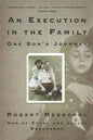 An Execution in the Family: One Son's Journey - Paperback