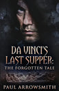 Da Vinci's Last Supper - The Forgotten Tale - Paperback