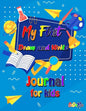 My First Draw and Write Journal for Kids - Paperback