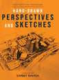 Hand-drawn Perspectives and Sketches: Architectural Rendering - Hardcover