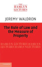 The Rule of Law and the Measure of Property - Paperback