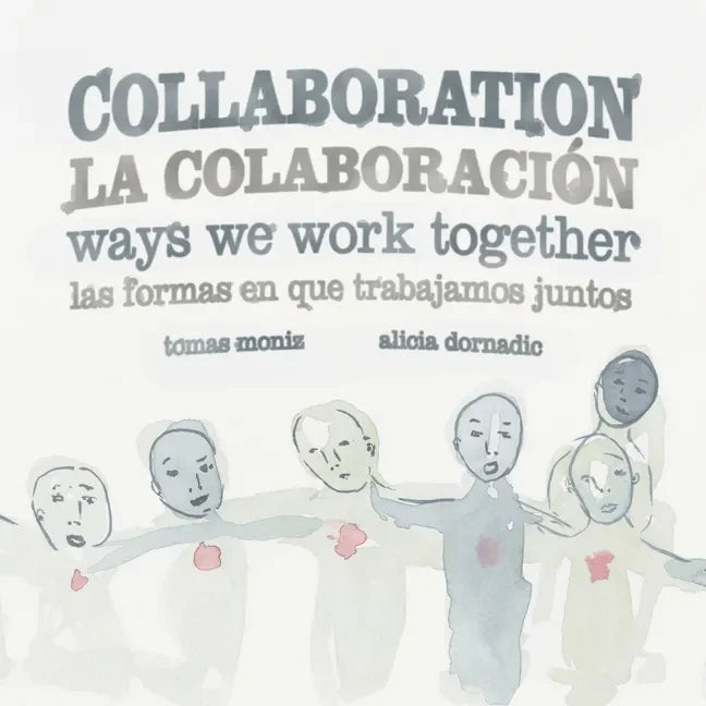 Collaboration: Ways We Work Together - Hardcover