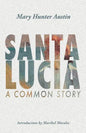 Santa Lucia: A Common Story - Paperback