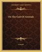 On the Gait of Animals - Paperback