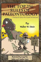 The Top 256 Rules of Paleontology: ...Practical Advice for Fossil Technicians - Paperback