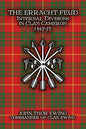 The Erracht Feud: Internal divisions in Clan Cameron 1567-77 - Paperback