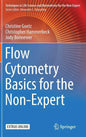 Flow Cytometry Basics for the Non-Expert - Hardcover