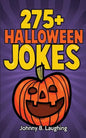 275+ Halloween Jokes: Funny Halloween Jokes for Kids - Paperback