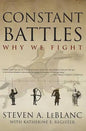 Constant Battles: Why We Fight - Paperback