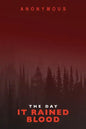 The Day It Rained Blood: Bourbon Kid & Red Mohawk - Paperback