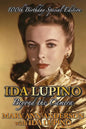 Ida Lupino: Beyond the Camera: 100th Birthday Special Edition - Paperback